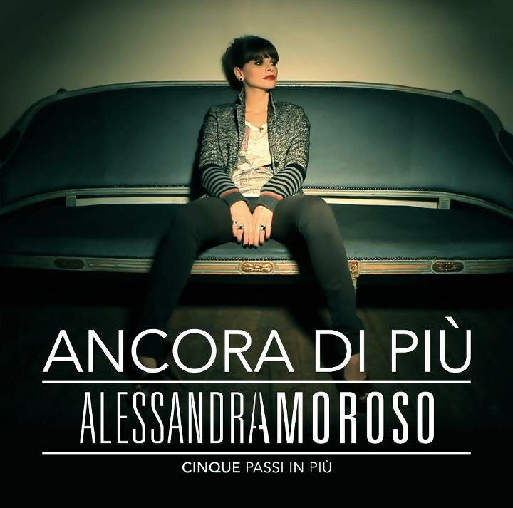Ancora di più Alessandra Amoroso