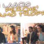 Ti lascio perché ti amo troppo