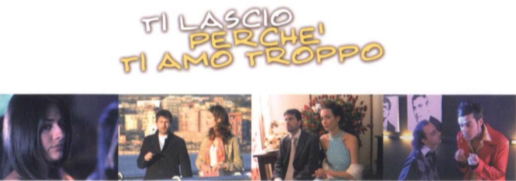 Ti lascio perché ti amo troppo